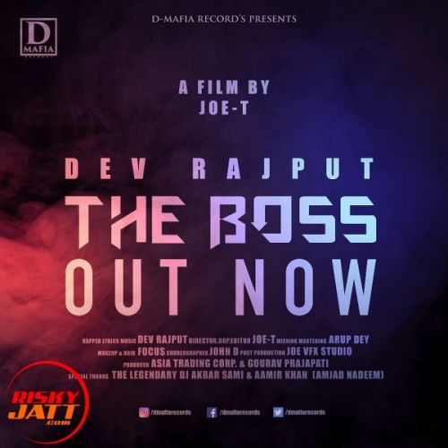 The Boss (rap) Dev Rajput mp3 song free download, The Boss (rap) Dev Rajput full album