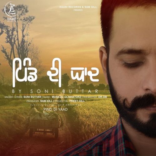 Pind Di Yaad Soni Buttar mp3 song free download, Pind Di Yaad Soni Buttar full album