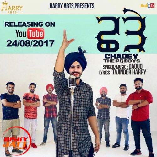 Chadey The Pg Boys Daoud mp3 song free download, Chadey The Pg Boys Daoud full album