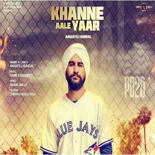 Khanne Aale Yaar Amantej Hundal, Banka mp3 song free download, Khanne Aale Yaar Amantej Hundal, Banka full album