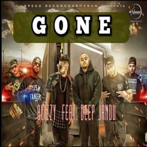 Gone Blizzy, Deep Jandu mp3 song free download, Gone Blizzy, Deep Jandu full album