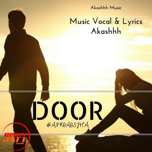 Door Akashhh mp3 song free download, Door Akashhh full album