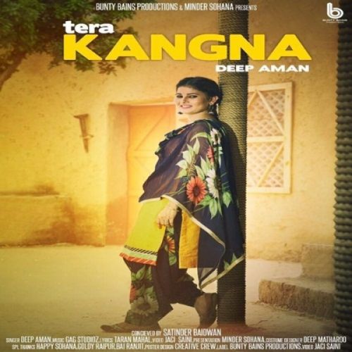 Tera Kangna Deep Aman mp3 song free download, Tera Kangna Deep Aman full album