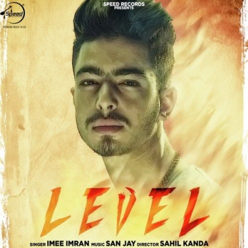 Level Imee Imran mp3 song free download, Level Imee Imran full album