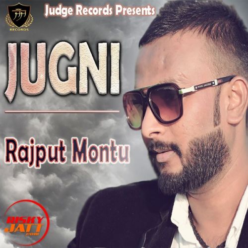 Jugni Simarpreet, Rajput Montu mp3 song free download, Jugni Simarpreet, Rajput Montu full album