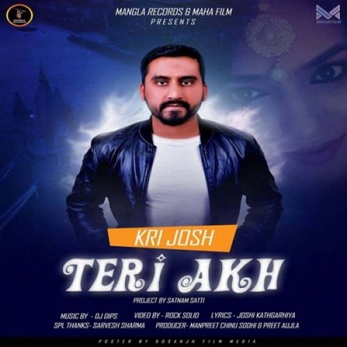 Teri Akh Kri Josh mp3 song free download, Teri Akh Kri Josh full album