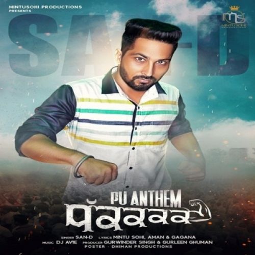 PU Anthem Dhakk San D mp3 song free download, PU Anthem Dhakk San D full album