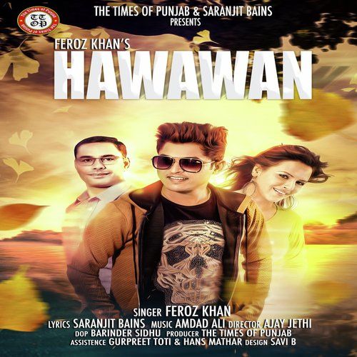 Hawawan Feroz Khan mp3 song free download, Hawawan Feroz Khan full album