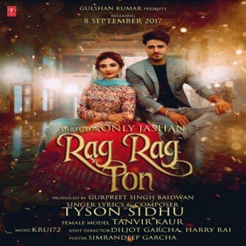 Rag Rag Toh Tyson Sandhu mp3 song free download, Rag Rag Toh Tyson Sandhu full album