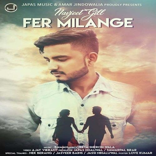 Fer Milange Navjeet Gill mp3 song free download, Fer Milange Navjeet Gill full album