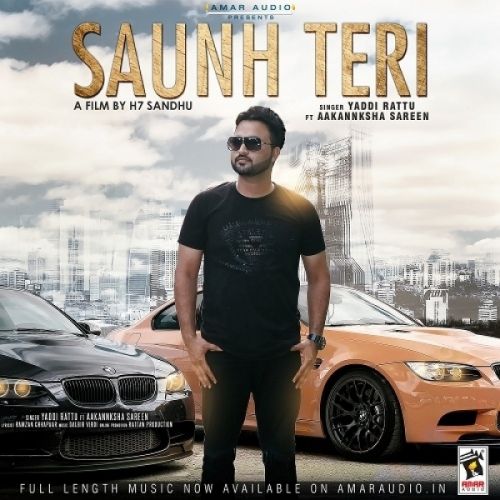 Saunh Teri Yaddi Rattu, Aakannksha Sareen mp3 song free download, Saunh Teri Yaddi Rattu, Aakannksha Sareen full album