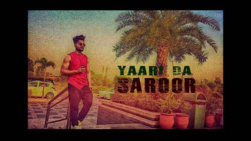 Yaari Da Saroor B Jay Randhawa mp3 song free download, Yaari Da Saroor B Jay Randhawa full album