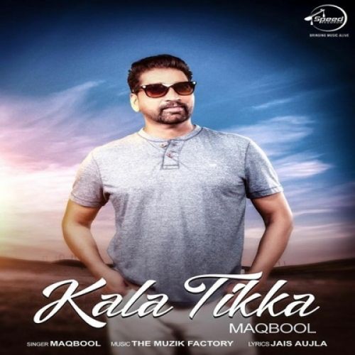 Kala Tikka Maqbool mp3 song free download, Kala Tikka Maqbool full album