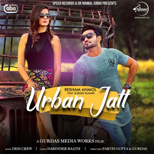 Urban Jatt Resham Singh Anmol, Sudesh Kumari mp3 song free download, Urban Jatt Resham Singh Anmol, Sudesh Kumari full album