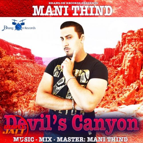 Mitran Nu Mani Thind mp3 song free download, Mitran Nu Mani Thind full album