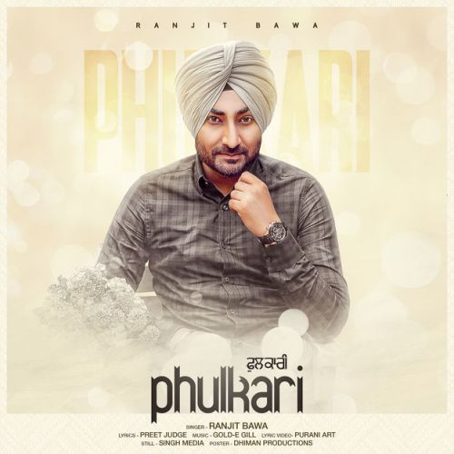 Phulkari Ranjit Bawa mp3 song free download, Phulkari Ranjit Bawa full album