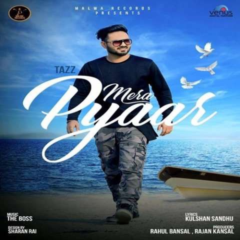 Mera Pyaar Tazz mp3 song free download, Mera Pyaar Tazz full album