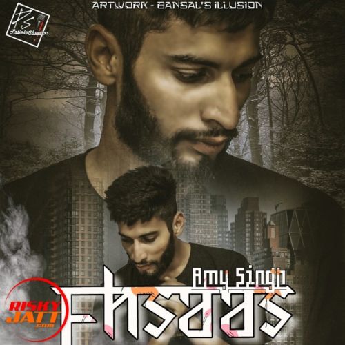 Ehsaas Amy Singh mp3 song free download, Ehsaas Amy Singh full album