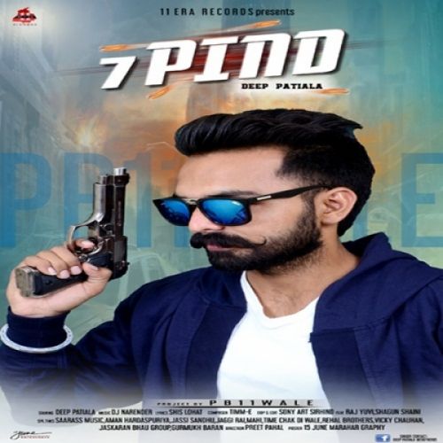 7 Pind Deep Patiala mp3 song free download, 7 Pind Deep Patiala full album