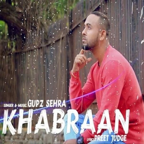 Khabraan Gupz Sehra mp3 song free download, Khabraan Gupz Sehra full album