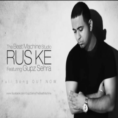 Rus Ke Gupz Sehra mp3 song free download, Rus Ke Gupz Sehra full album