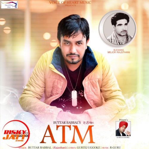 Atm Buttar Babbal mp3 song free download, Atm Buttar Babbal full album