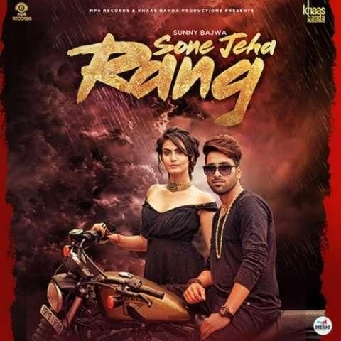 Sone Jeha Rang Sunny Bajwa mp3 song free download, Sone Jeha Rang Sunny Bajwa full album