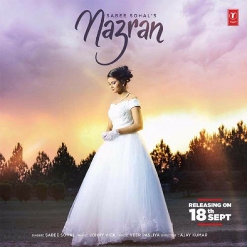 Nazran Sabee Sohal mp3 song free download, Nazran Sabee Sohal full album