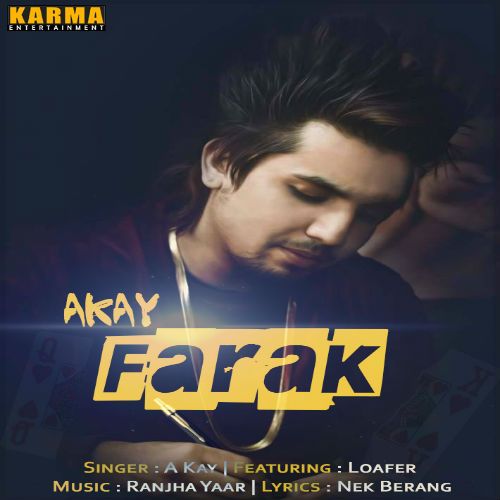 Farak A Kay mp3 song free download, Farak A Kay full album