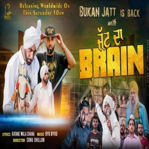 Jatt Da Brain Bukan Jatt mp3 song free download, Jatt Da Brain Bukan Jatt full album