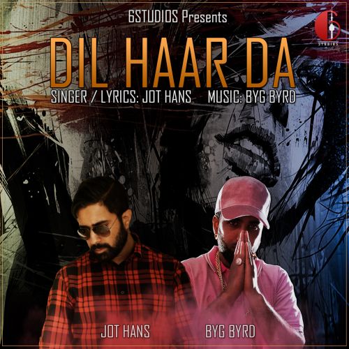 Dil Haar Da Jot Hans mp3 song free download, Dil Haar Da Jot Hans full album