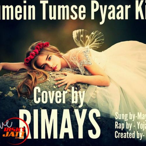 Hume tumse pyar kitna Rahul, yojan, mayank mp3 song free download, Hume tumse pyar kitna Rahul, yojan, mayank full album