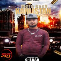 Mera Desh G- Saab mp3 song free download, Mera Desh G- Saab full album