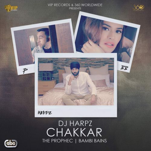 Chakkar The Prophec mp3 song free download, Chakkar The Prophec full album