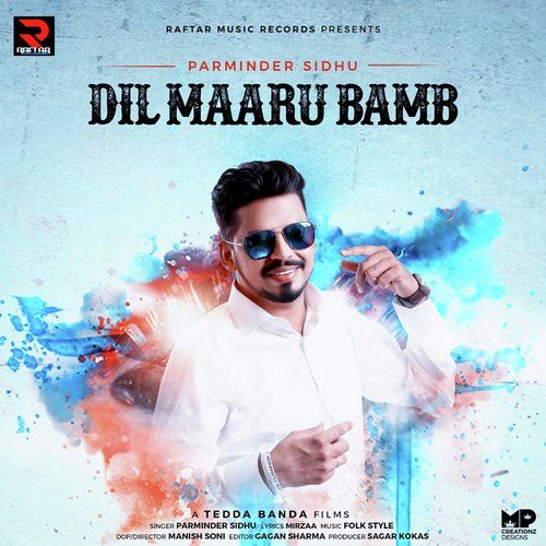 Dil Maaru Bamb Parminder Sidhu mp3 song free download, Dil Maaru Bamb Parminder Sidhu full album