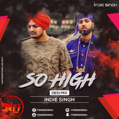 So High (Desi Mix) Sidhu Moose Wala mp3 song free download, So High (Desi Mix) Sidhu Moose Wala full album