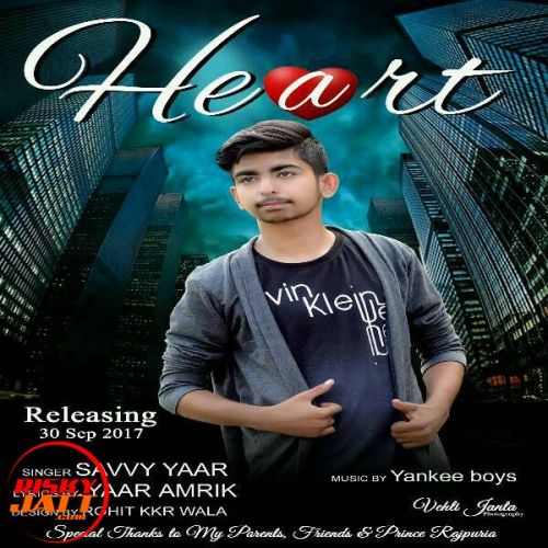 Heart Savvy Yaar mp3 song free download, Heart Savvy Yaar full album