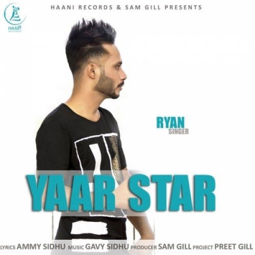 Yaar Star Ryan mp3 song free download, Yaar Star Ryan full album