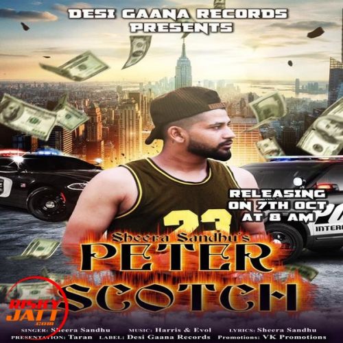 Peter Scotch Sheera Sandhu mp3 song free download, Peter Scotch Sheera Sandhu full album