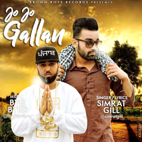 Jo Jo Gallan Simrat Gill mp3 song free download, Jo Jo Gallan Simrat Gill full album