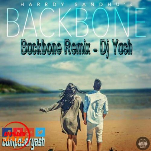Backbone Remix Dj Yash, Harrdy Sandhu mp3 song free download, Backbone Remix Dj Yash, Harrdy Sandhu full album