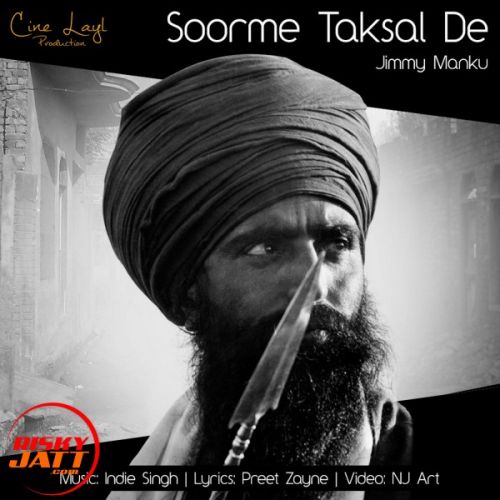 Soorme Taksal De Jimmy Manku mp3 song free download, Soorme Taksal De Jimmy Manku full album