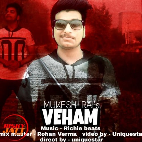 Veham Mukesh Rai mp3 song free download, Veham Mukesh Rai full album