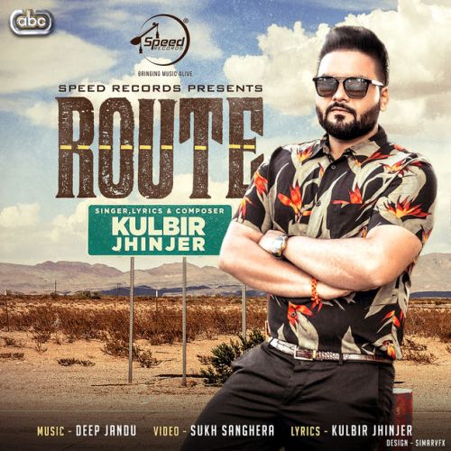 Route Kulbir Jhinjer mp3 song free download, Route Kulbir Jhinjer full album