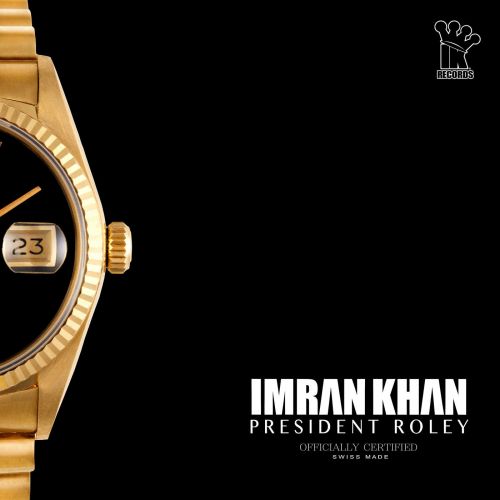 President Roley Imran Khan mp3 song free download, President Roley Imran Khan full album