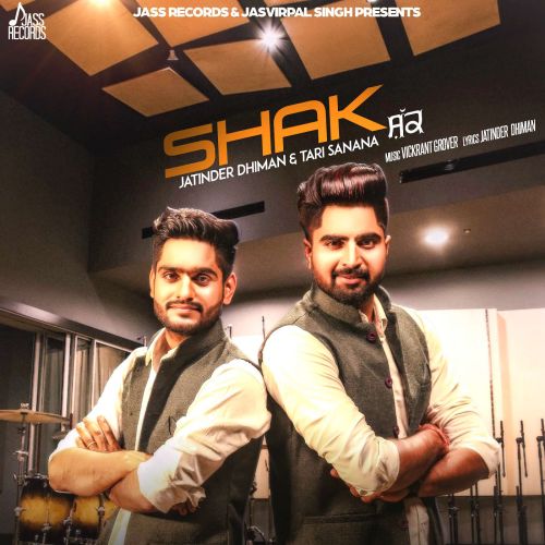 Shak Jatinder Dhiman, Tari Sanana mp3 song free download, Shak Jatinder Dhiman, Tari Sanana full album