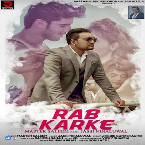 Rab Karke Master Saleem mp3 song free download, Rab Karke Master Saleem full album