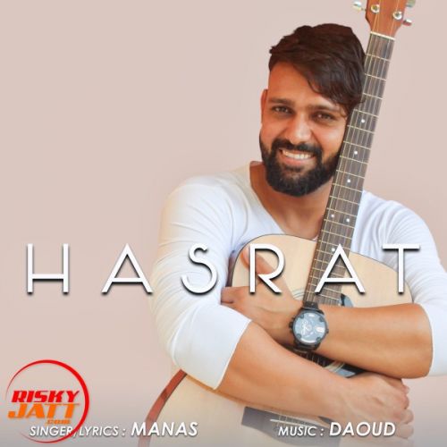 Hasrat Manas mp3 song free download, Hasrat Manas full album