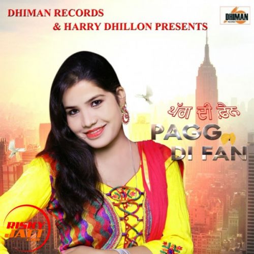 Pagg Di Fan Sarbjeet Mattu mp3 song free download, Pagg Di Fan Sarbjeet Mattu full album