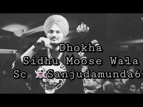 Dhokha Sidhu Moose Wala mp3 song free download, Dhokha Sidhu Moose Wala full album